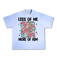 Grape Ice less of me more of him Urban Heavy Tee - MaliasSmallBusiness
