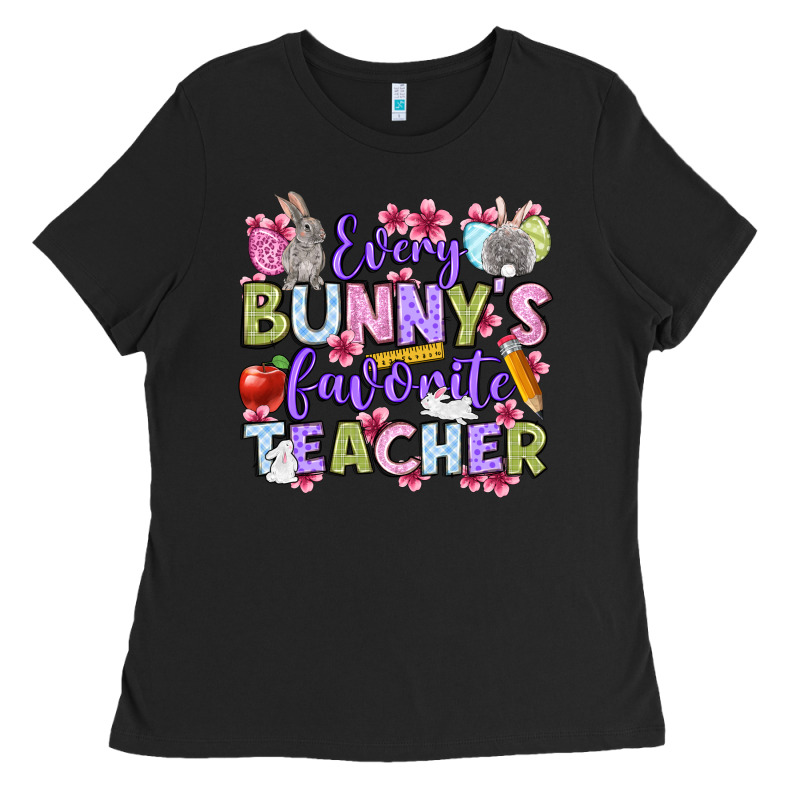 Easter Day Every Bunny's Favorite Teacher Ladies Tee by OliviaCreatesArt | Teevron