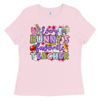 Bubblegum Pink Easter Day Every bunny's favorite Teacher Ladies Tee - OliviaCreatesArt