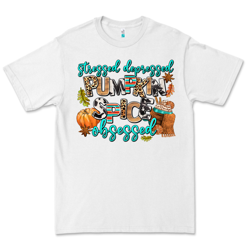 Stressed Depressed Pumpkin Spice Obsessed Premium Tee by AdoDesignShop | Teevron
