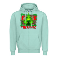 Seafoam Fuck Them Kids Grinch Zipper Hoodie - Bettercallsaul