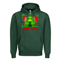Sports Green Fuck Them Kids Grinch Zipper Hoodie - Bettercallsaul