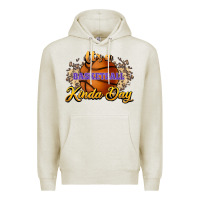 It's A Basketball Kinda Day Premium Hoodie | Teevron