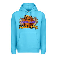 Ocean Blue It's a Basketball kinda day Premium Hoodie - HowdyJamesFarm