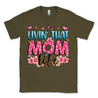 Army Green livin' that mom life Classic Tee - JahusDesignShop