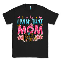 Black livin' that mom life Classic Tee - JahusDesignShop