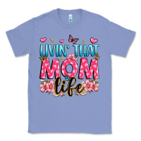 Colony Blue livin' that mom life Classic Tee - JahusDesignShop
