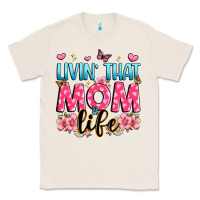 Natural livin' that mom life Classic Tee - JahusDesignShop