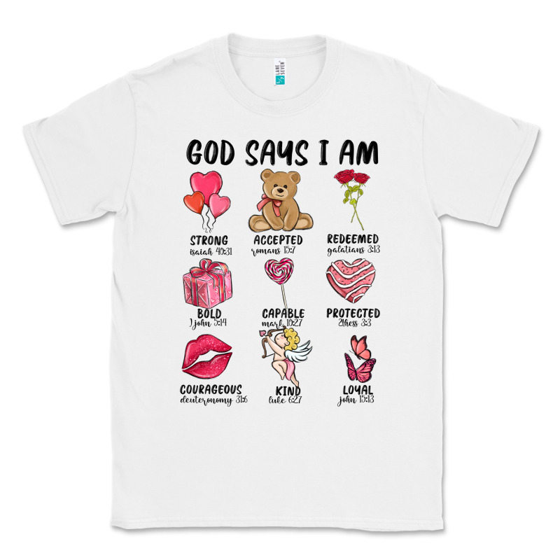 God Says I Am Valentine's Day Classic Tee by MaliasSmallBusiness | Teevron