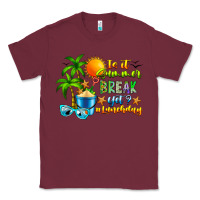 Burgundy Is It Summer Break Classic Tee - CowhideDigitalArt