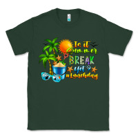 Sports Green Is It Summer Break Classic Tee - CowhideDigitalArt