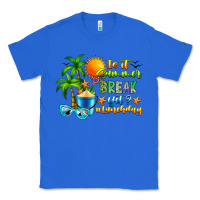 True Royal Is It Summer Break Classic Tee - CowhideDigitalArt