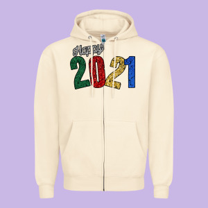 Happy 2021 Zipper Hoodie Designed By Bettercallsaul
