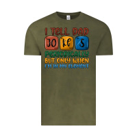 Vintage Olive i tell dad jokes periodically but only when i'm in Vintage Tee - JahusDesignShop
