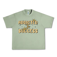 Oil Green addicted to success Urban Heavy Tee - MaliasSmallBusiness