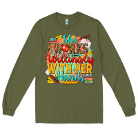Army Green she works willingly with her hands teacher Long Sleeve Tee - NancyCooperArtShop