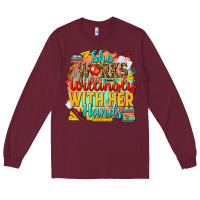 Burgundy she works willingly with her hands teacher Long Sleeve Tee - NancyCooperArtShop