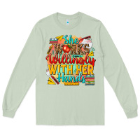 Matcha she works willingly with her hands teacher Long Sleeve Tee - NancyCooperArtShop