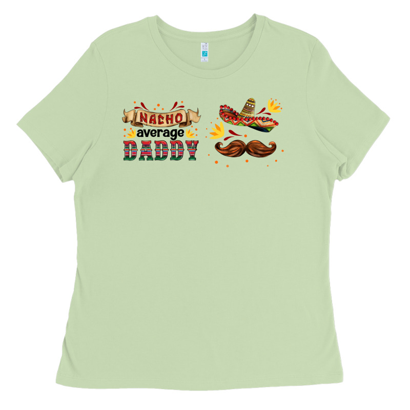 Nacho Average Daddy Libbey Glass Ladies Tee by HRA Design Shop | Teevron