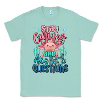 Seafoam stay curious and axolotl questions Classic Tee - MaliasSmallBusiness