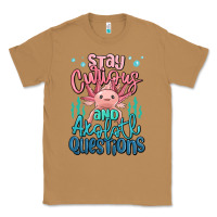Toasted Coconut stay curious and axolotl questions Classic Tee - MaliasSmallBusiness