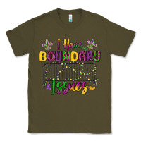 Army Green i have boundary issues Classic Tee - MaliasSmallBusiness