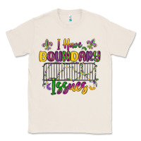 Natural i have boundary issues Classic Tee - MaliasSmallBusiness