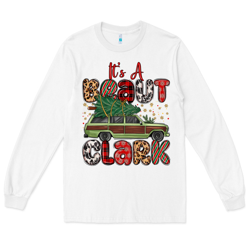 It S A Beaut Clark Long Sleeve Tee by MaliasSmallBusiness | Teevron