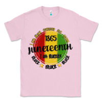 Bubblegum Pink i am black everyday but today juneteenth Classic Tee - MaliasSmallBusiness