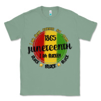 Sage i am black everyday but today juneteenth Classic Tee - MaliasSmallBusiness