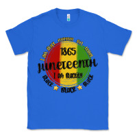 True Royal i am black everyday but today juneteenth Classic Tee - MaliasSmallBusiness
