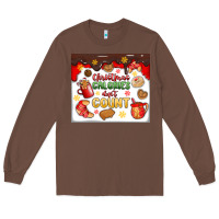 Chestnut christmas calories don't count Long Sleeve Tee - MaliasSmallBusiness