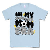 Dusty Blue in my soccer mom era Classic Tee - MaliasSmallBusiness