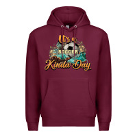 Burgundy It's a Soccer Kinda Day Premium Hoodie - HowdyJamesFarm