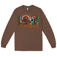 Chestnut love thanksgiving Long Sleeve Tee - JahusDesignShop