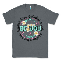 Charcoal Heather be you inspiration Classic Tee - MaliasSmallBusiness