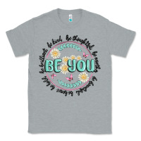 Heather Grey be you inspiration Classic Tee - MaliasSmallBusiness