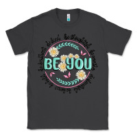 Smoke be you inspiration Classic Tee - MaliasSmallBusiness