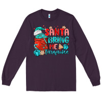 Plum santa bring me turquoise Long Sleeve Tee - MaliasSmallBusiness