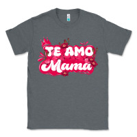 Charcoal Heather te amo mama Classic Tee - JahusDesignShop