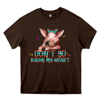 Chocolate Brown don't go bacon my heart Heavy Core Tee - CowhideDigitalArt