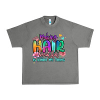 Tornado making hair beautiful is kinda my thing Urban Heavy Tee - MaliasSmallBusiness