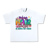 White making hair beautiful is kinda my thing Urban Heavy Tee - MaliasSmallBusiness