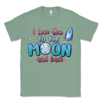 Sage i love you to the moon and back Classic Tee - MaliasSmallBusiness