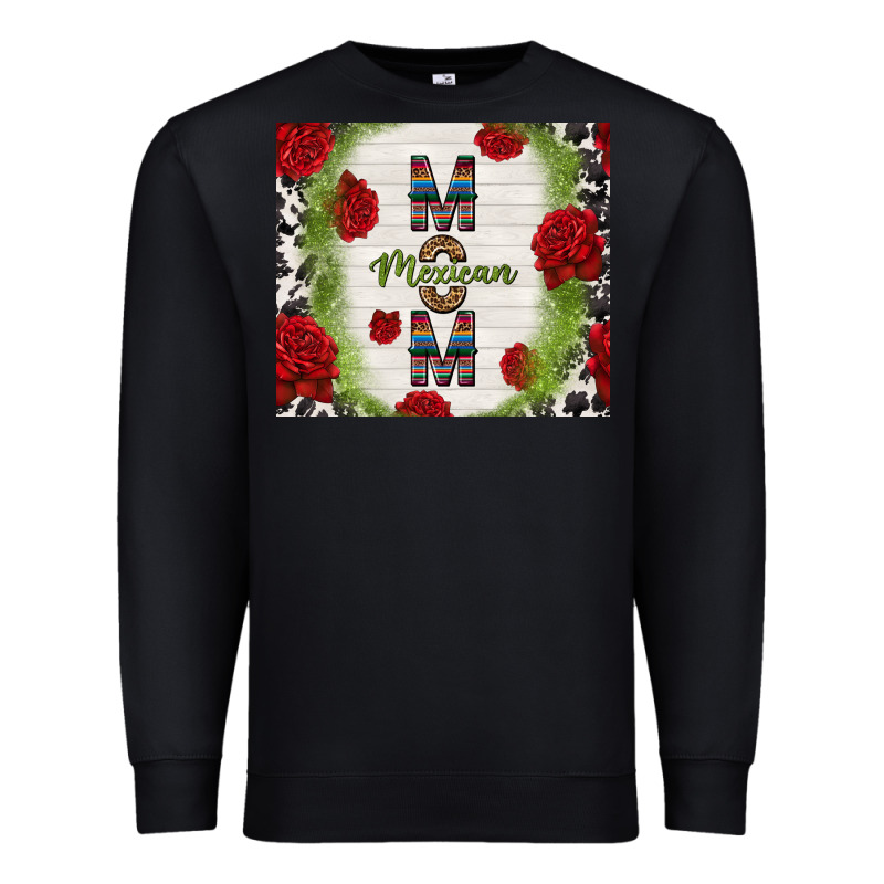 Mexican Mom With Roses Premium Sweatshirt by TumblerDesignByShophia | Teevron