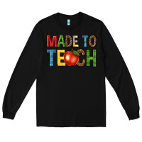 Black made to teach Long Sleeve Tee - NancyCooperArtShop