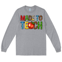 Heather Grey made to teach Long Sleeve Tee - NancyCooperArtShop