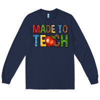Navy made to teach Long Sleeve Tee - NancyCooperArtShop