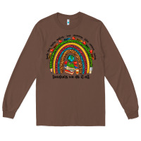 Chestnut teachers we do it all rainbow Long Sleeve Tee - NancyCooperArtShop