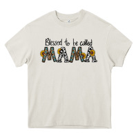Cream blessed to be called mama Heavy Core Tee - CowhideDigitalArt